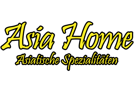 Asia Home Asiatische Spezialitäten - Bottrop