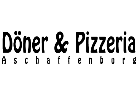 Döner und Pizzeria - Aschaffenburg