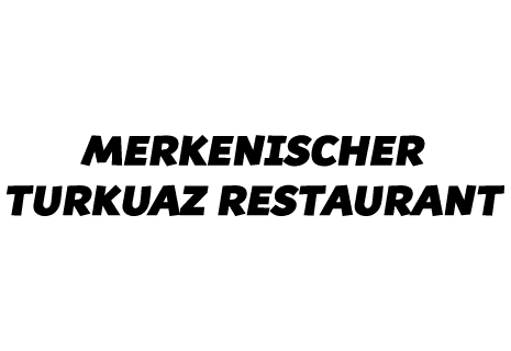 Merkenischer Turkuaz Restaurant - Köln