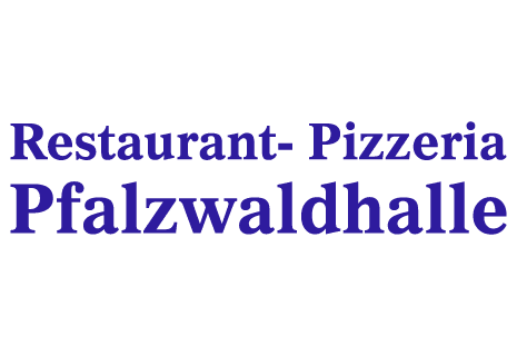Restaurant- Pizzeria Pfalzwaldhalle - Mehlbach