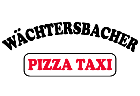 Wächtersbacher Pizza Taxi - (Wächtersbach)