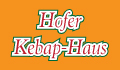 Hofer Kebap-Haus - Hof