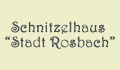 Schnitzelhaus Stadt Rosbach - Rosbach