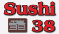 Sushi 38 - München