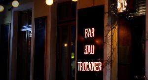 BAR BAUTROCKNER - Berlin